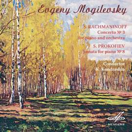 Rachmaninoff: Concerto No. 3 - Prokofiev: Sonata for Piano No. 8