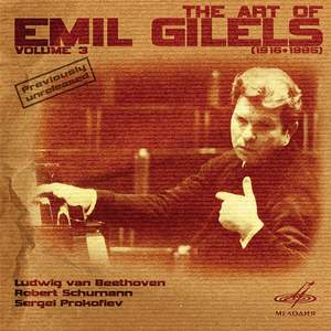 Art of Emil Gilels, Vol. 3