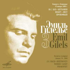 Emil Gilels Recitals, Vol. 3 (Live)