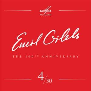 Emil Gilels 100, Vol. 4