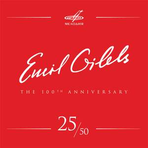 Emil Gilels 100, Vol. 25 (Live)