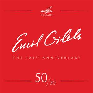 Emil Gilels 100, Vol. 50 (Live)