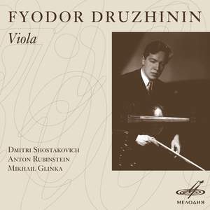 Glinka, Rubinstein & Shostakovich: Viola Sonatas