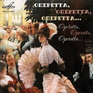 Operetta, Operetta, Operetta