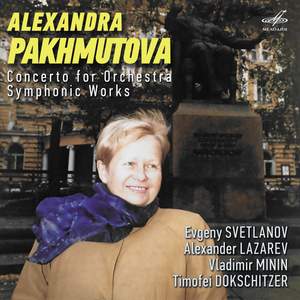 Pakhmutova: Concerto for Orchestra. Symphonic Works - Melodiya ...