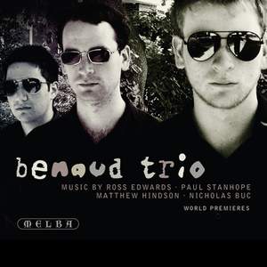 Benaud Trio: World Premieres