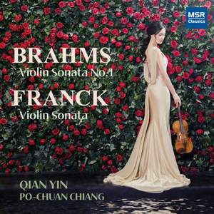 Brahms: Violin Sonata No. 1 & Franck: Violin Sonata