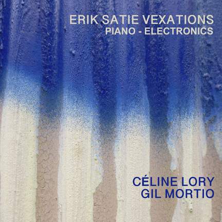Erik Satie Vexations
