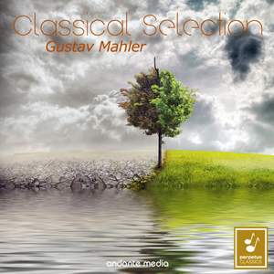 Classical Selection - Mahler: Symphony No. 6 'Tragic'