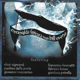 Esmeralda Ferrara Sings Bill Evans