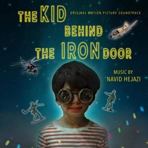 The Kid Behind the Iron Door (Original Motion Picture Soundtrack)