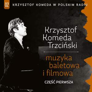 Krzysztof Komeda W Polskiem Radiu, Vol. 1
