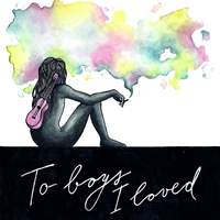To Boys I Loved