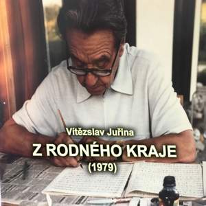Vítězslav Juřina - Z rodného kraje