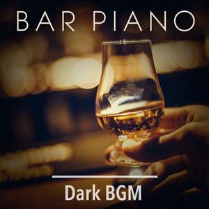 Bar Piano Dark BGM