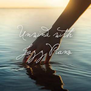 Unwind with Jazz Piano