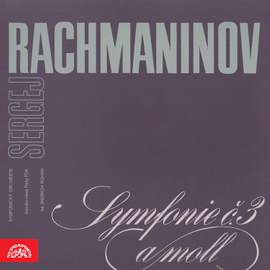Rachmaninoff: Sympony No. 3