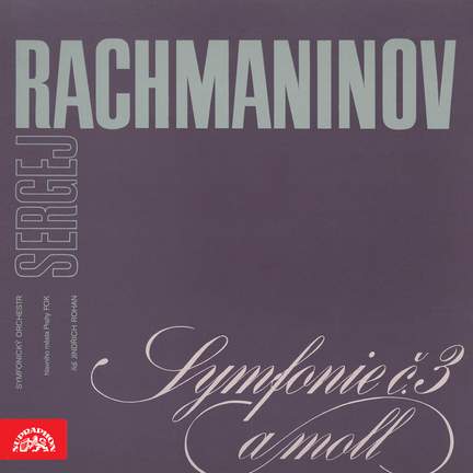 Rachmaninoff: Sympony No. 3