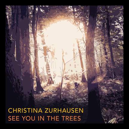 See You in the Trees