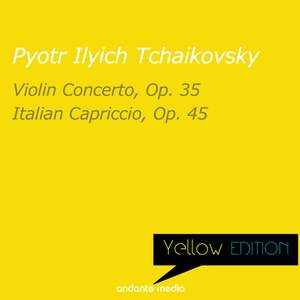 Yellow Edition - Tchaikovsky: Violin Concerto, Op. 35 & Italian Capriccio, Op. 45