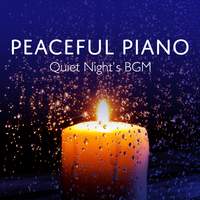 Peaceful Piano: Quiet Night's BGM
