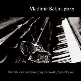 Bach-Busoni, Beethoven, Szymanowski, Papandopulo