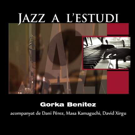 Jazz a l'Estudi: Gorka Benítez,