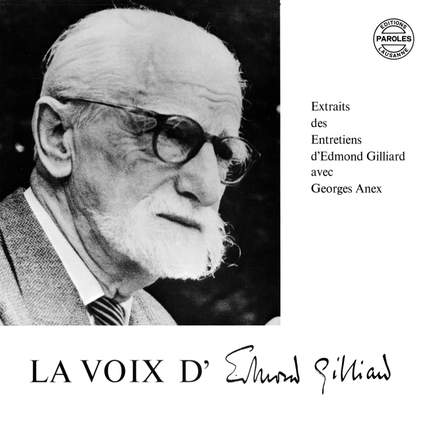 La voix d'Edmond Gilliard