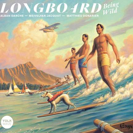 Longboard: Being Wild