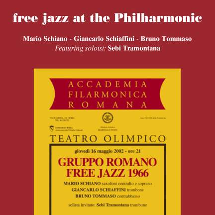 Free Jazz at the Philharmonic