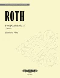 Roth, Alec: String Quartet No. 3
