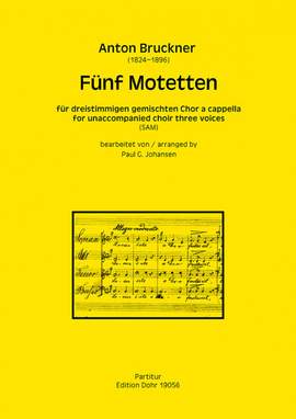 Bruckner, A: Fünf Motetten