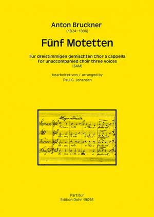 Bruckner, A: Fünf Motetten