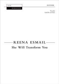 Esmail, Reena: She Will Transform You