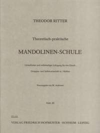 Ritter, T: Theoretisch-Praktische Mandolinen-Schule 3 Vol. 3