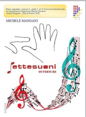 Michele Mangani: Settesuoni Ouverture