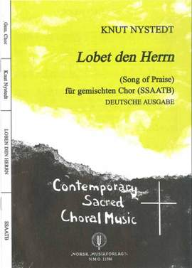 Knut Nystedt: Lobet den Herrn