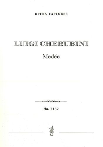 Cherubini, Luigi: Médée