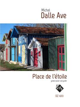 Michel Dalle Ave: Place De L'Étoile