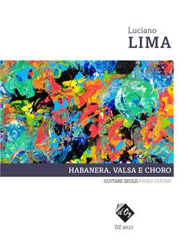 Luciano Lima: Habanera Valsa e Choro