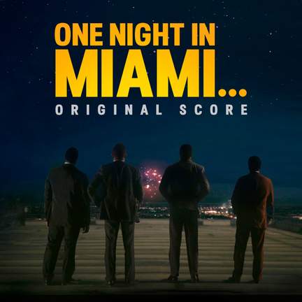 One Night In Miami...