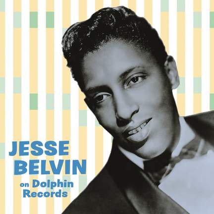 Jesse Belvin on Dolphin Records
