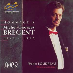 A Tribute to Michel-Georges Brégent