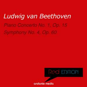 Red Edition - Beethoven: Piano Concerto No. 1, Op. 15 & Symphony No. 4, Op. 60