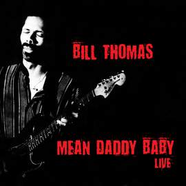 Mean Daddy Baby - Live