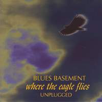 Where the Eagle Flies (Unplugged)