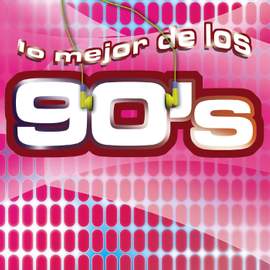 Lo Mejor De Los 90's