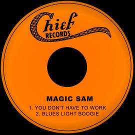 You Don't Have to Work / Blues Light Boogie