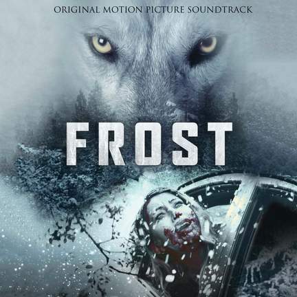Frost (Original Motion Picture Soundtrack)