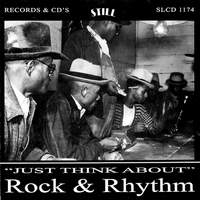 Just Think About Rock & Rhythm